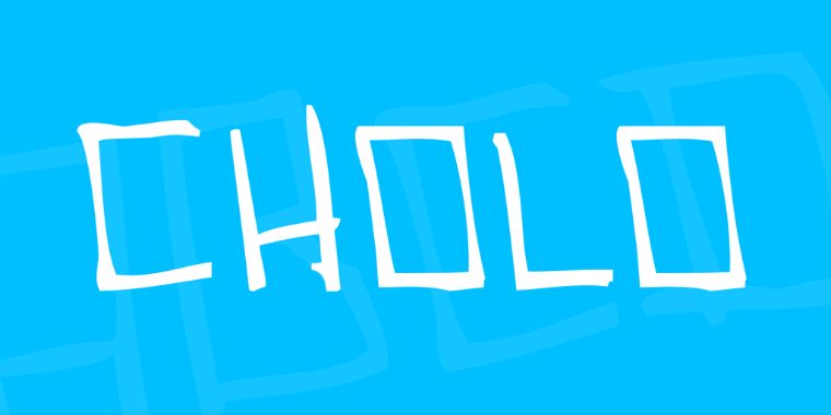 Appearance of Cholo Font