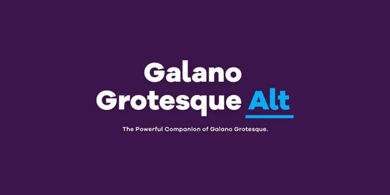 Appearance of Galano Grotesque Font