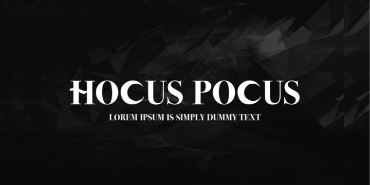 Appearance of Hocus Pocus Font