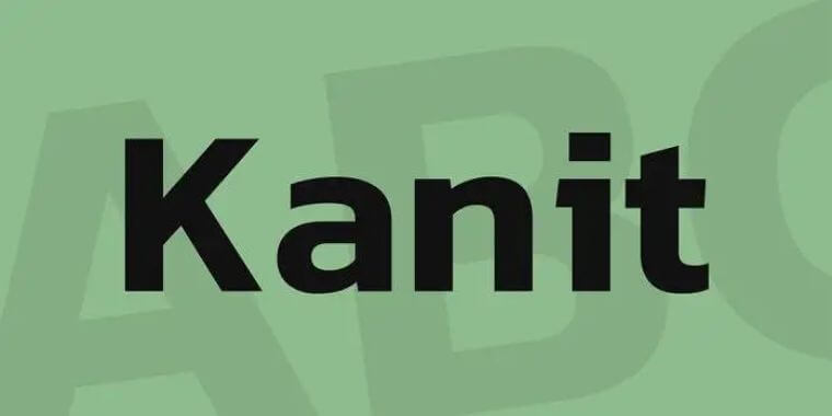 Appearance of Kanit Font