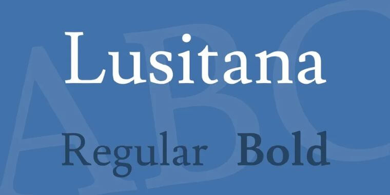 Weight and Styles of Lusitana Font
