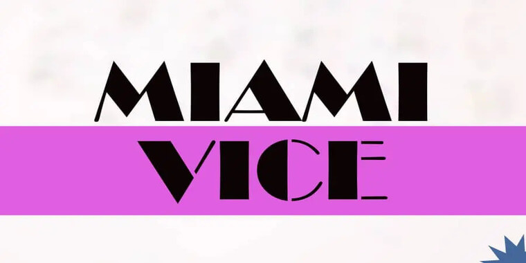 Appearance of Miami Vice Font