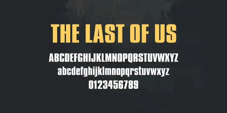 The Last of Us Font Letters