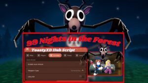 ToastyXD Hub Script 99 Nights in the Forest No Key