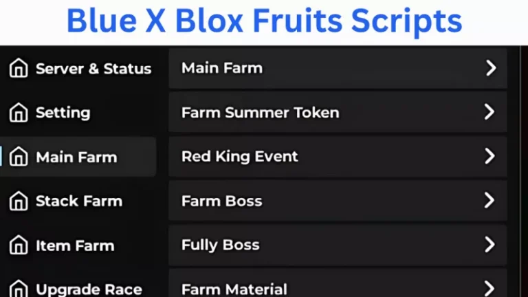 Blue X Blox Fruits Script [No Key] Auto Farm