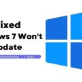 Fixed: Windows 7 Won't Update/Failed To Download