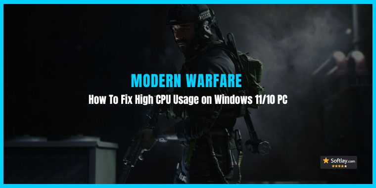 Fix Modern Warfare High CPU Usage