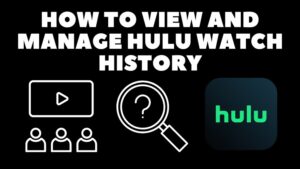How To View & Manage Hulu Watch History