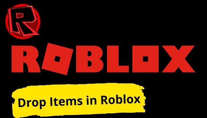 How to Drop Items in Roblox