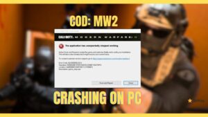 How to Fix COD MW2 Crashing on PC