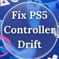 How to Fix PS5 Controller Drift. Stop Your Controller From Drifting