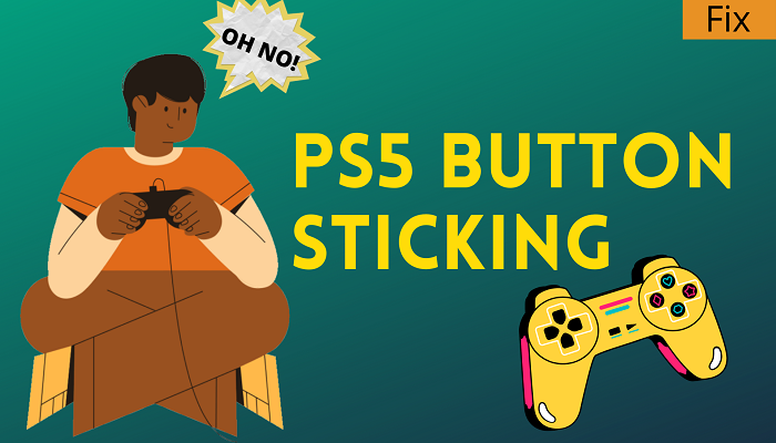 How to Fix PS5 Controller Buttons Sticking