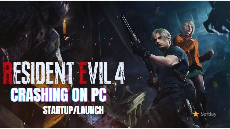 How to Fix Resident Evil 4 Remake Crashing on PC on Startup Launch