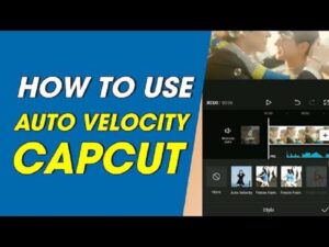 How to Make Velocity Edit on Capcut