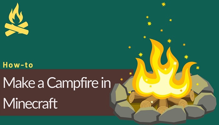 How to Make a Campfire in Minecraft