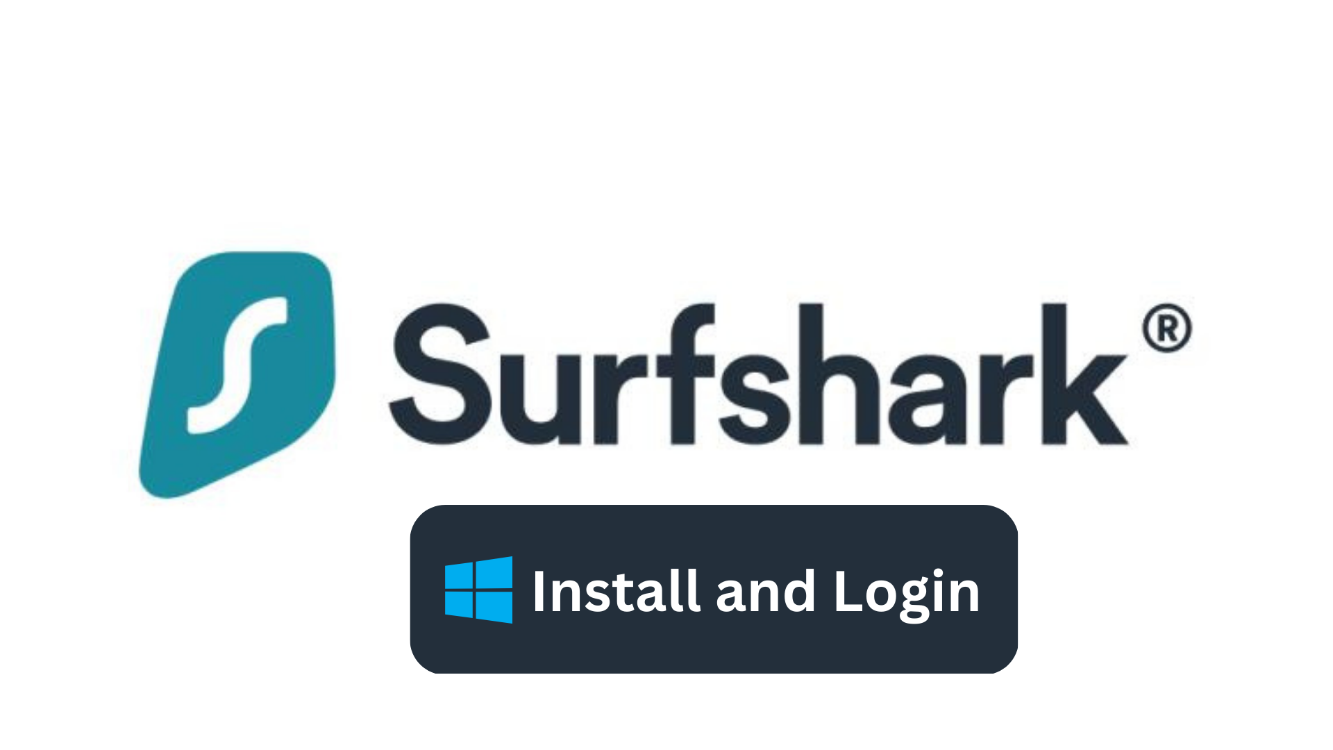 How to Setup and Login to your Surfshark VPN on Windows