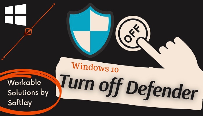 How to Turn Off Windows Defender in Windows 10