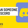 How to Unban Someone on Discord - Learn how to Unban a User on Discord [Workable Solutions]