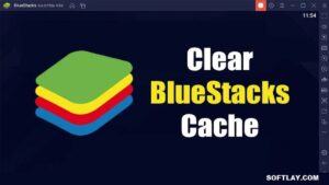 How to Clear Cache on BlueStacks?