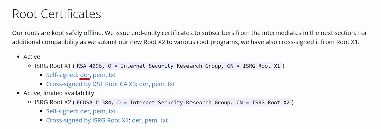 ISRG Root X1 Certificates as a der file on Let's Encrypt Website.