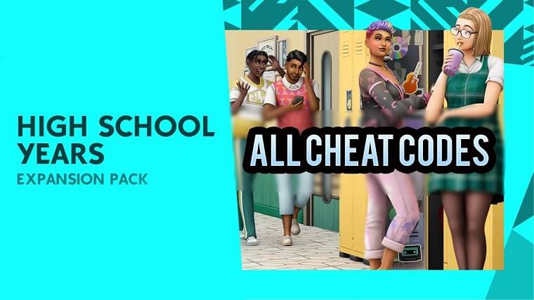 Sims 4 High School Years: All Cheat Codes