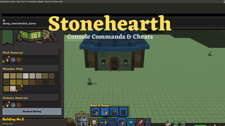 Stonehearth Console Commands & Cheats