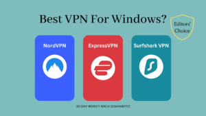 The 3 Best VPNs for Windows PC in 2023