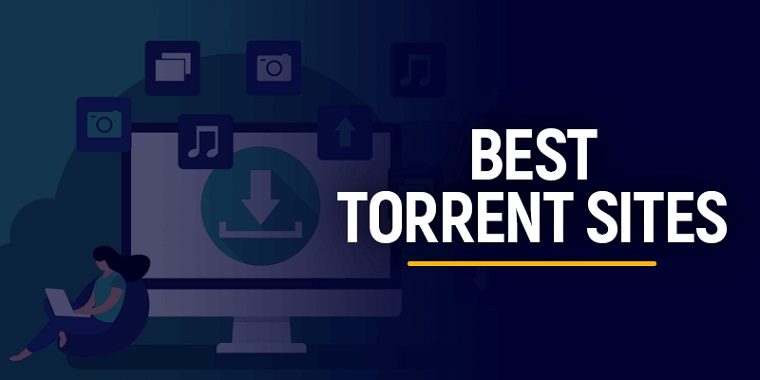 The Best 10 Torrent Sites in 2023 – Most Popular, Safe & Still Working