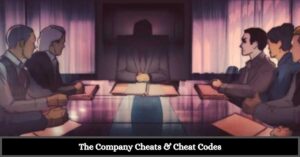 The Company Cheats Codes