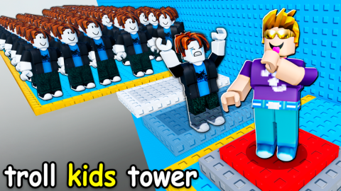 Troll Kids Tower Script Roblox