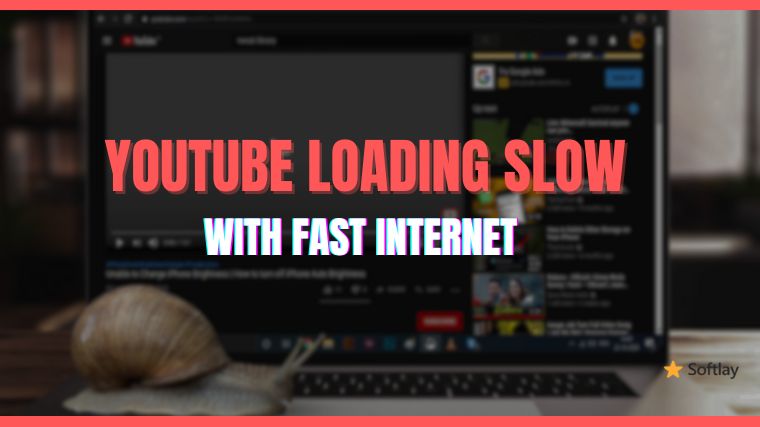 YouTube Loading Slow Issue With Fast Internet