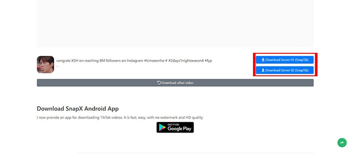 Click Download Server 1 or Download Server 2 to download videos 