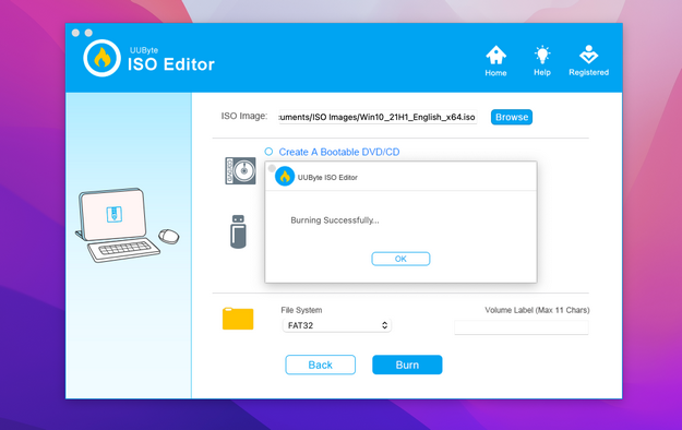 UUByte ISO Editor Burning Successfully -
Create Windows 10 Bootable USB On Mac